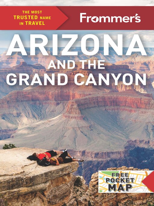 Title details for Frommer's Arizona and the Grand Canyon by Gregory McNamee - Available